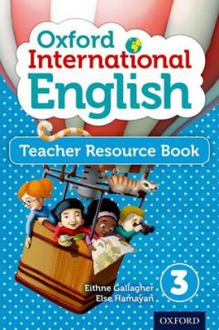 Cover of Oxford International Primary English Teacher Resource Book 3