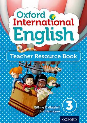 Book cover for Oxford International Primary English Teacher Resource Book 3