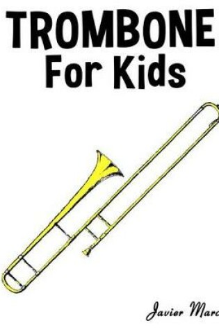 Cover of Trombone for Kids