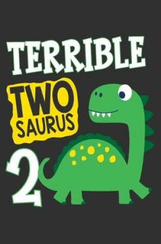 Cover of Terrible Two Saurus 2