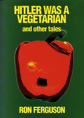 Book cover for Hitler Was a Vegetarian
