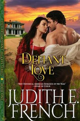 Cover of Defiant Love (the Triumphant Hearts Series, Book 1)