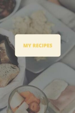 Cover of My Recipes