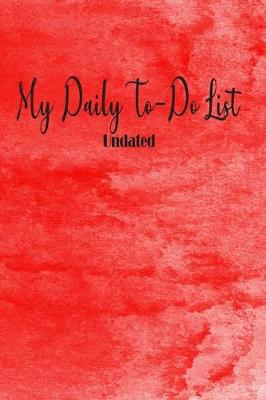 Book cover for My Daily To-do List Undated
