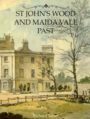 Book cover for St. John's Wood and Maida Vale Past
