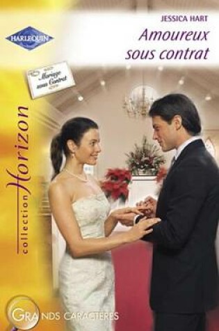 Cover of Amoureux Sous Contrat (Harlequin Horizon)