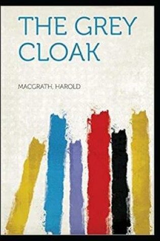 Cover of The Grey Cloak annotated