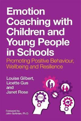 Book cover for Emotion Coaching with Children and Young People in Schools