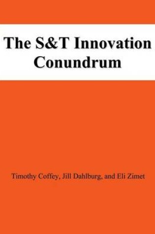 Cover of The S&T Innovation Conundrum