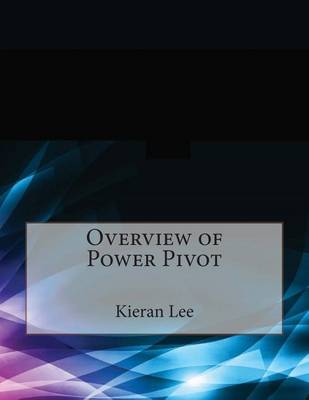 Book cover for Overview of Power Pivot