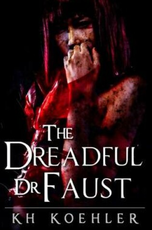 Cover of The Dreadful Doctor Faust