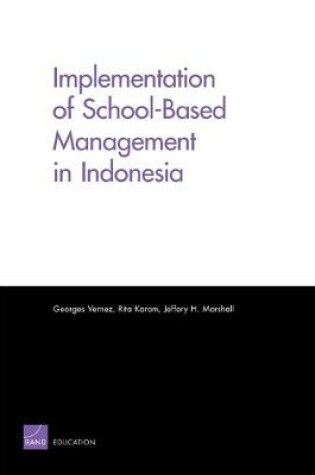 Cover of Implementation of School-Based Management in Indonesia