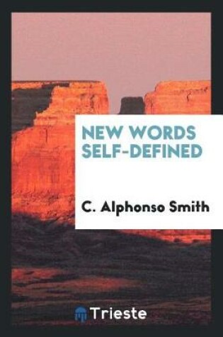 Cover of New Words Self-Defined