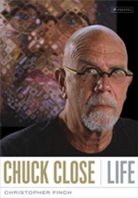 Book cover for Chuck Close: Life