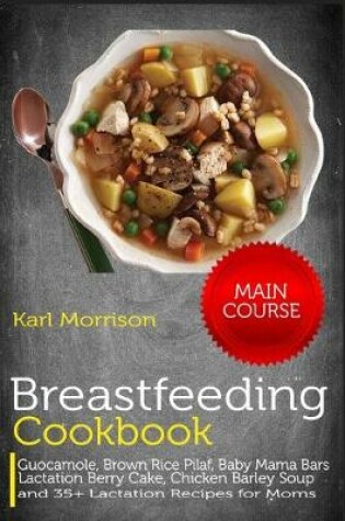 Cover of Breastfeeding Cookbook