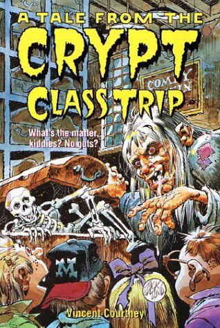 Cover of Tale from the Crypt Class Trip