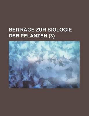 Book cover for Beitrage Zur Biologie Der Pflanzen (3 )