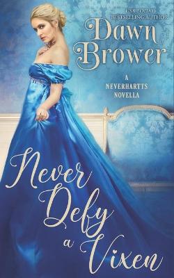 Book cover for Never Defy a Vixen