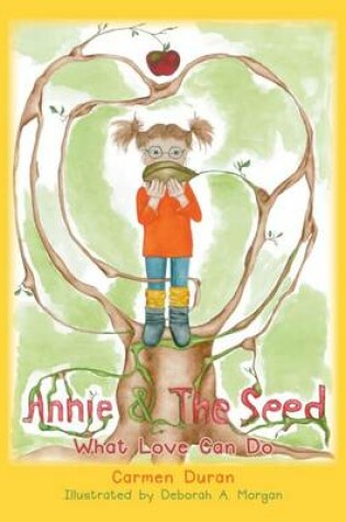 Cover of Annie & the Seed