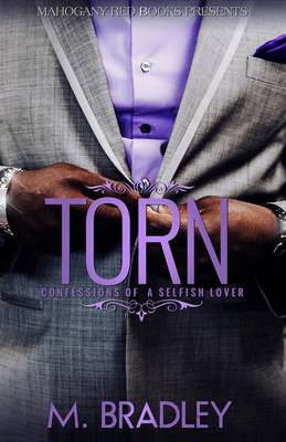 Book cover for Torn Confessions of a Selfish Lover