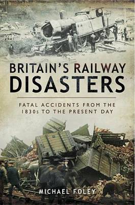 Book cover for Britain's Railway Disasters