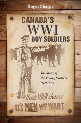 Cover of Canada's Wwi Boy Soldiers