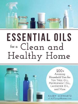 Book cover for Essential Oils for a Clean and Healthy Home