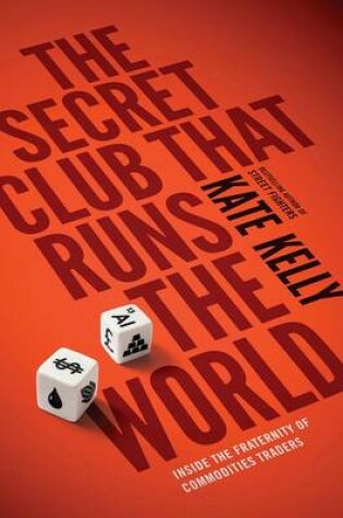 Cover of The Secret Club That Runs the World