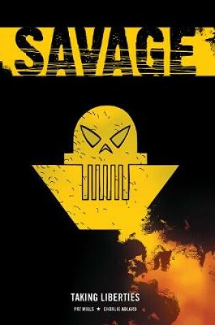 Cover of Savage: Taking Liberties