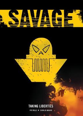 Book cover for Savage: Taking Liberties