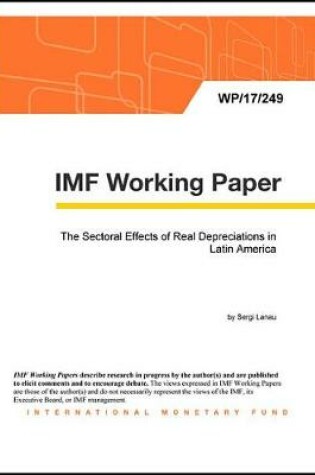 Cover of The Sectoral Effects of Real Depreciations in Latin America