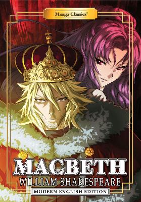 Book cover for Manga Classics: Macbeth (Modern English Edition)