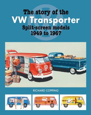 Book cover for The Story of the VW Transporter 1949-1967