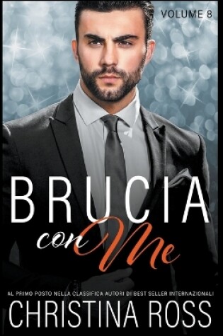 Cover of Brucia con Me (Volume 8)