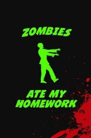 Cover of Zombies Ate My Homework