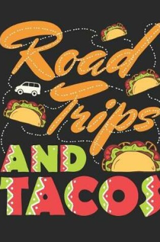 Cover of Road Trips and Taocs