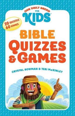 Book cover for Our Daily Bread for Kids: Bible Quizzes & Games