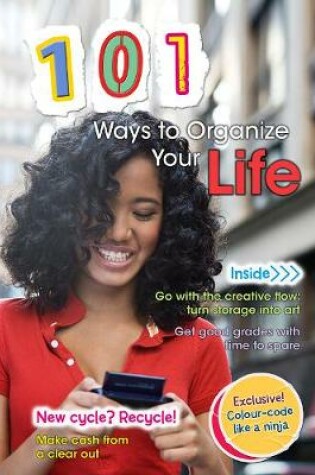 Cover of 101 Ways to Organize Your Life