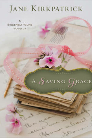 Cover of A Saving Grace