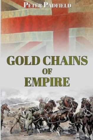 Cover of Gold Chains of Empire