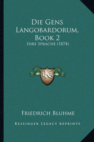 Cover of Die Gens Langobardorum, Book 2
