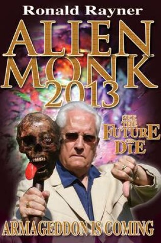 Cover of Alien Monk 2013