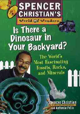 Cover of Is There a Dinosaur in Your Backyard?