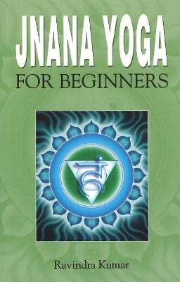 Book cover for Jnana Yoga for Beginners