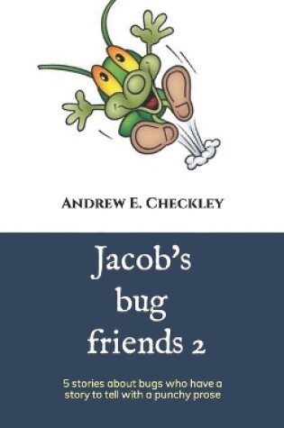 Cover of Jacob's bug friends 2