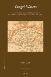 Book cover for Yangzi Waters: Transforming the Water Regime of the Jianghan Plain in Late Imperial China