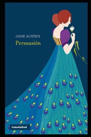 Cover of Persuasion By Jane Austen Illustrated Novel