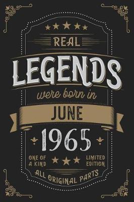 Book cover for Real Legends were born in June 1965