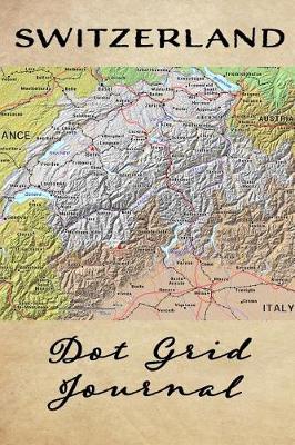 Book cover for Switzerland Dot Grid Journal