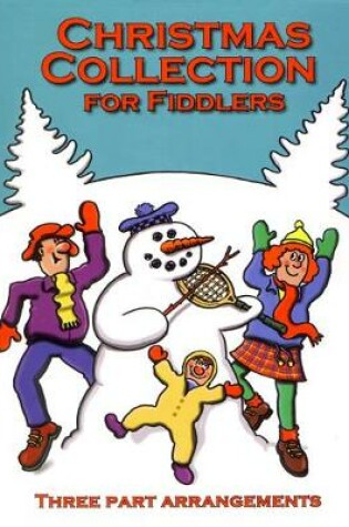 Cover of The Christmas Collection for Fiddlers